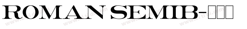Roman SemiB字体转换